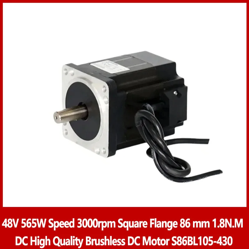 

48V 565W Speed 3000rpm Square Flange 86 mm 1.8N.M DC High Quality Brushless DC Motor S86BL105-430