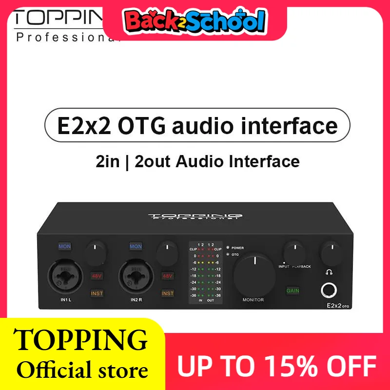 NEW TOPPING E2x2 OTG Professional audio interface 2 in 2 out sound card 8 DAW and 6 LoopBack channels SPDIF output expansion