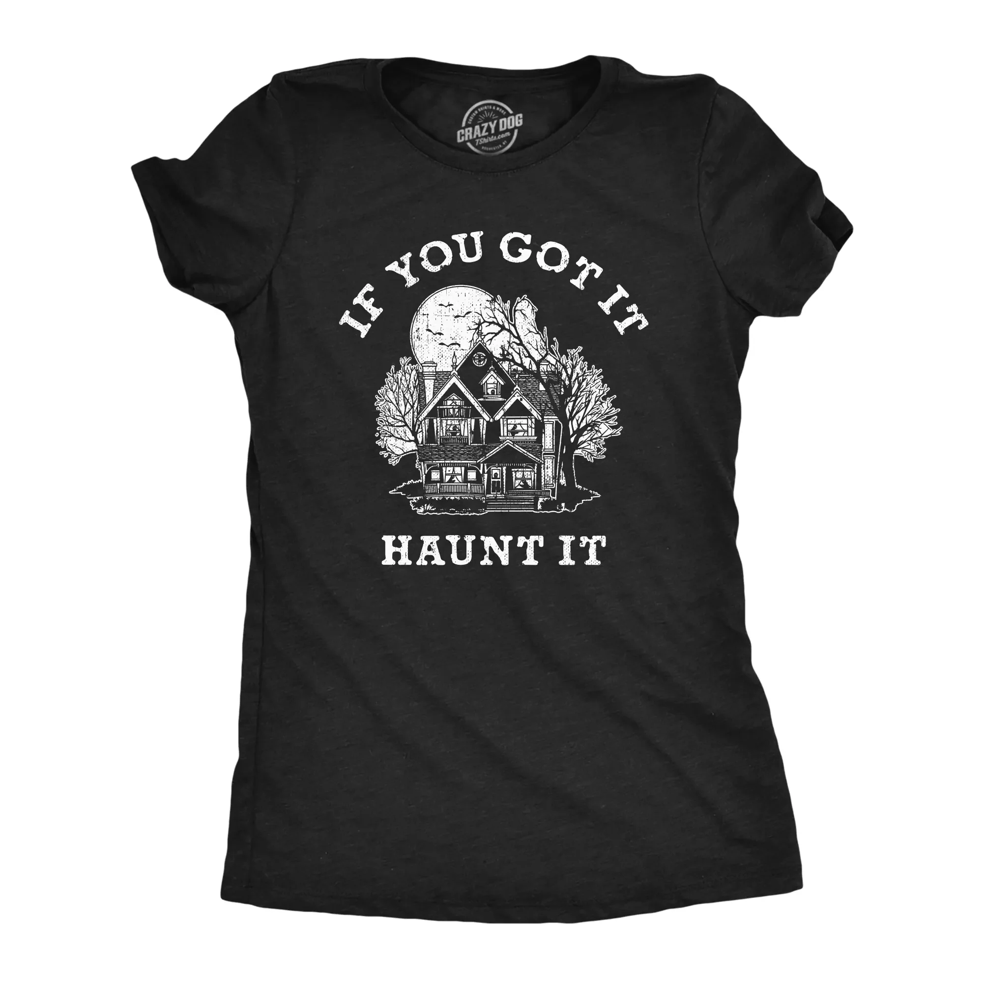 Womens If You Got It Haunt It T Shirt Funny Halloween Spooky Ghost Haunted House Tee for Ladies Funny Womens T Shirts Cute Vintage Fashion Casual Ladies T-Shirt Gift Halloween Tops for Women Funny Sarcastic Top Black -