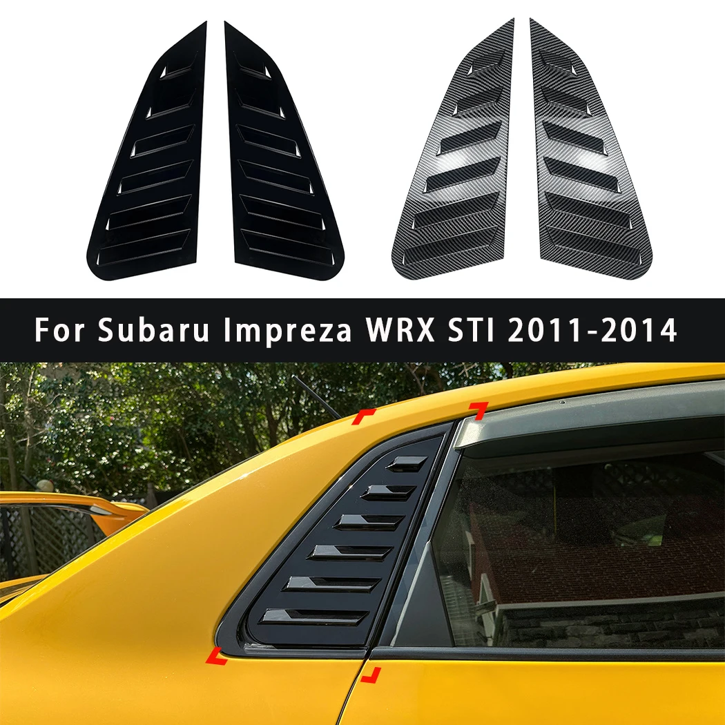 

2PCS Car Quarter Window Louver Cover For Subaru Impreza WRX STI 2011-2014 Carbon Fiber Rear Triangle Window Cover Accessory