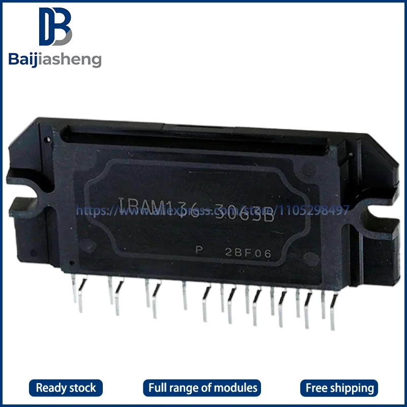 

IRAM136-3063B2 IRAM136-3063B IRAMY20UP60B NEW AND ORIGINAL MODULE