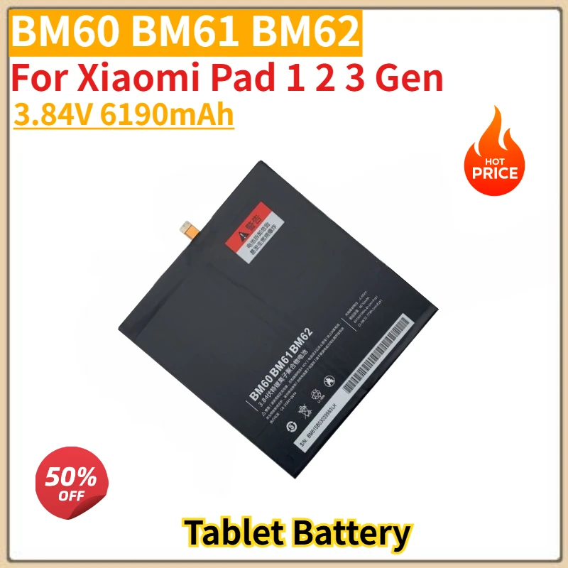 

High Quality BM60 BM61 BM62 Tablet Battey 3.84V 6190mAh for Xiaomi Pad 1 2 3 Gen Brand New Replacement Battery