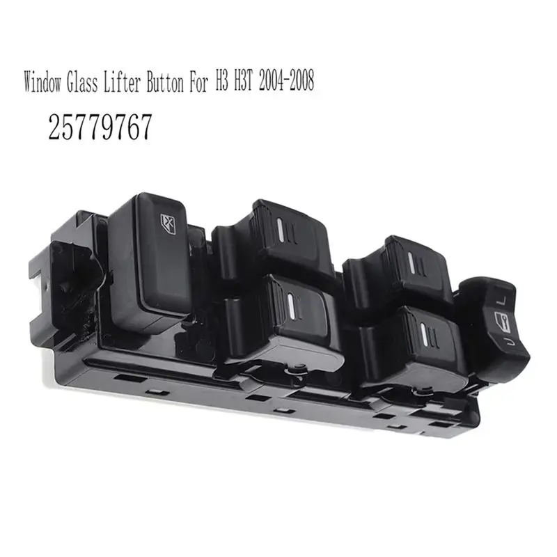 Master Power Window Switch Window Glass Lifter Button For GM Canyon Colorado Hummer H3 H3T 2004-2008 25779767-N32R