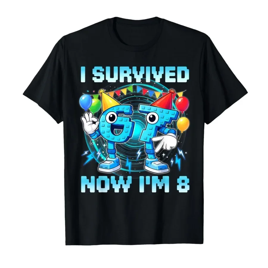

I Survived 67 Now I'm 8 Years Old Kids Gaming Meme T-shirt For Men Women 100% Cotton T Shirts Short Sleeve Tops 0413-2