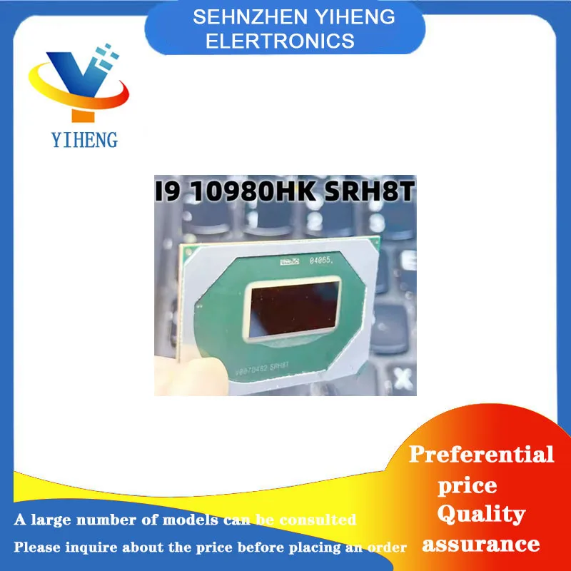 

I9-10980HK SRH8T 100% новые оригинальные электронные компоненты интегральной схемы Прямая оплата