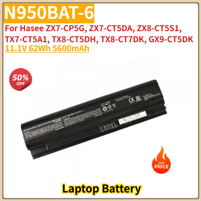 

New N950BAT-6 High Quality Laptop Battery 11.1V 5600mAh for Hasee TX7-CT5A1 TX8-CT5DH TX8-CT7DK ZX7-CP5G ZX7-CT5DA ZX8-CT5S1