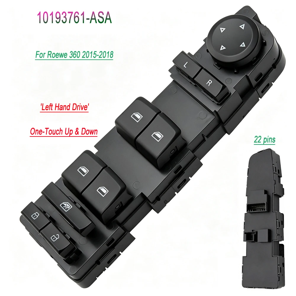 10193761-ASA LHD Power Window Master Control Switch For Roewe 360 2015-2018 Car Electric Glass Lifter Button One-Touch Up & Down