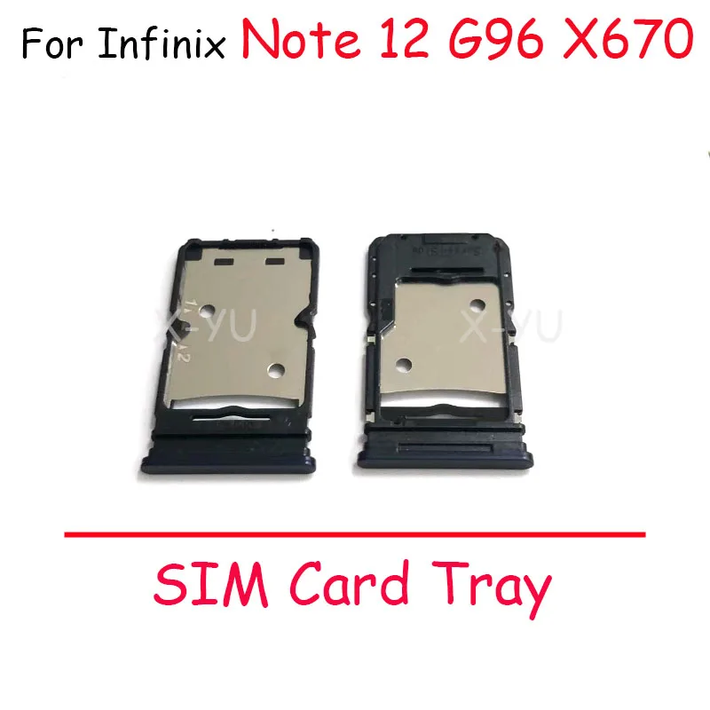 

10PCS For Infinix Note 12 G96 X670 / Note 12 X663 X663C / Note 12 VIP X672 Sim Card Slot Tray Holder Sim Card Reader Socket