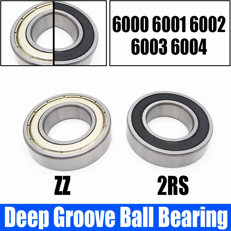 1-4PCS Deep Groove Ball Bearing 6000 6001 6002 6003 6004 ZZ 2RS