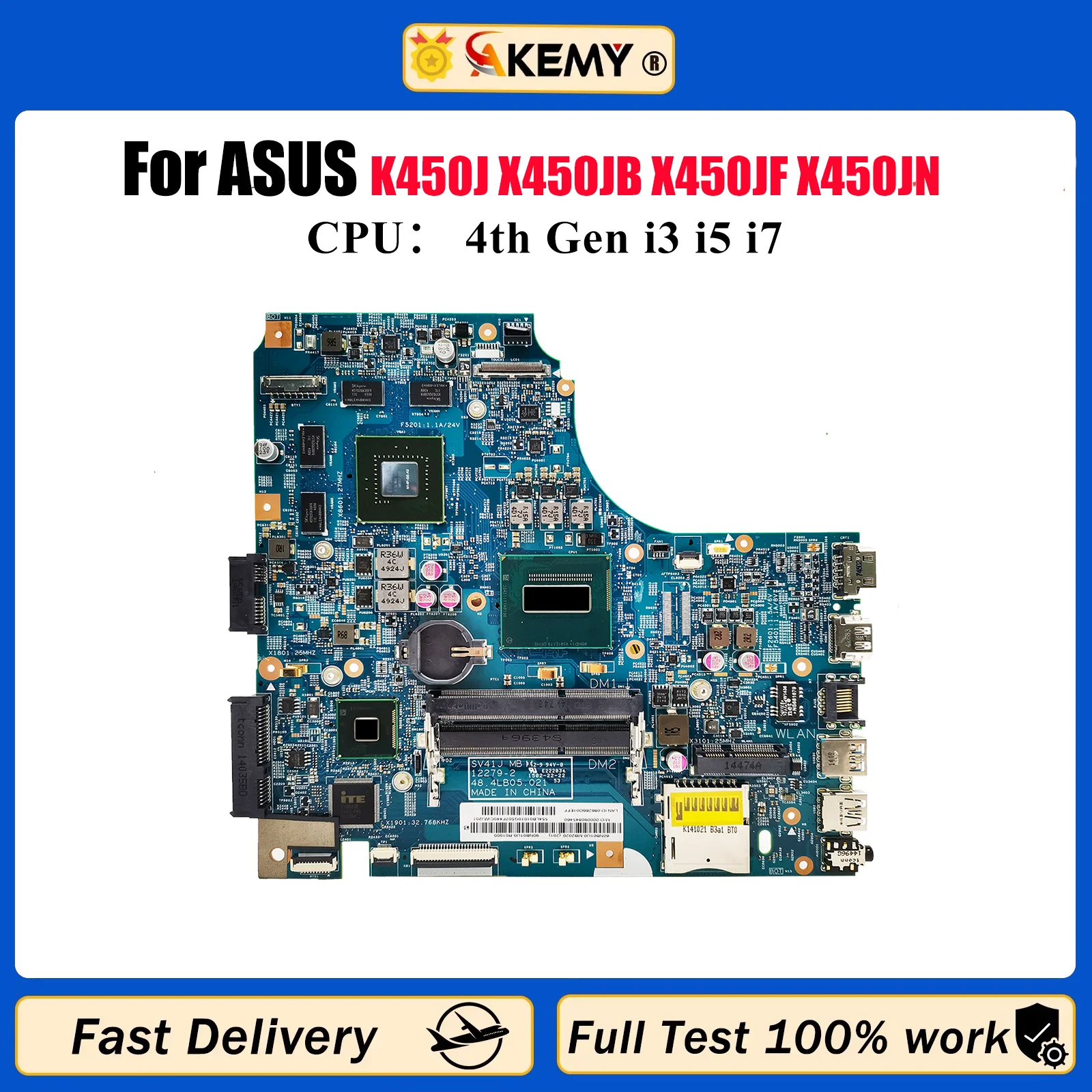 

X450JF Материнская плата для ноутбука ASUS VivoBook X450J A450J K450J SV41J X450JB X450JF X450JN Материнская плата для ноутбука с процессором i3 i5 i7