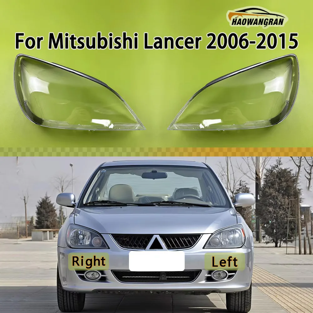 

For Mitsubishi Lancer 2006-2015 Front Headlight Cover Transparent Mask Headlamp Lamp Shell Replace Original Lampshade Plexiglass