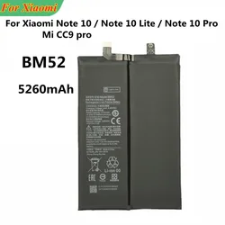 5260mAh BM52 Battery For Xiaomi Note 10 Pro note10 pro /Note10 Note 10 Lite CC9 Pro CC9pro Phone Battery + Free Tools