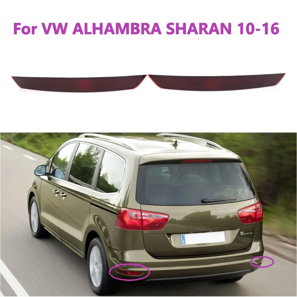 For SEAT ALHAMBRA VW Sharan 2011~2016 7N0945105B 7N0945106B Car Rear Bumper Reflector Taillight Brake Fog Warning Lamp Red Lens