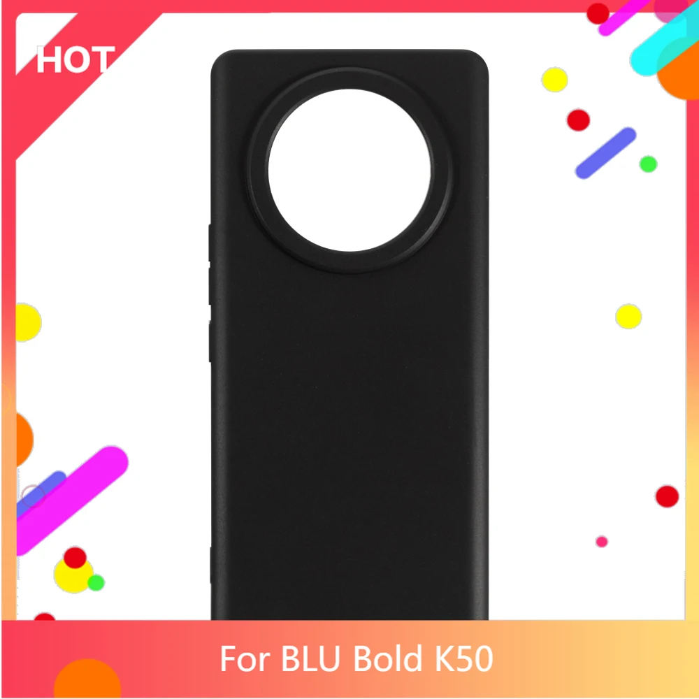 Bold K50 Case Matte Soft Silicone TPU Back Cover For BLU Bold K50 Phone Case Slim shockproo