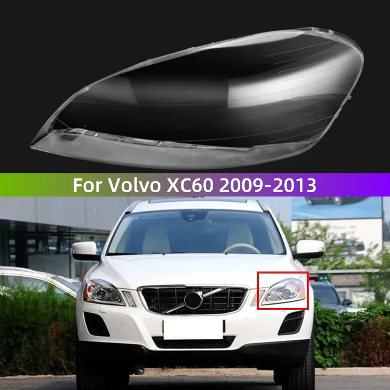 

For Volvo XC60 2009 2010 2011 2012 2013 Car Interior Spare Parts Headlights Lens Replace The Original Lampshade