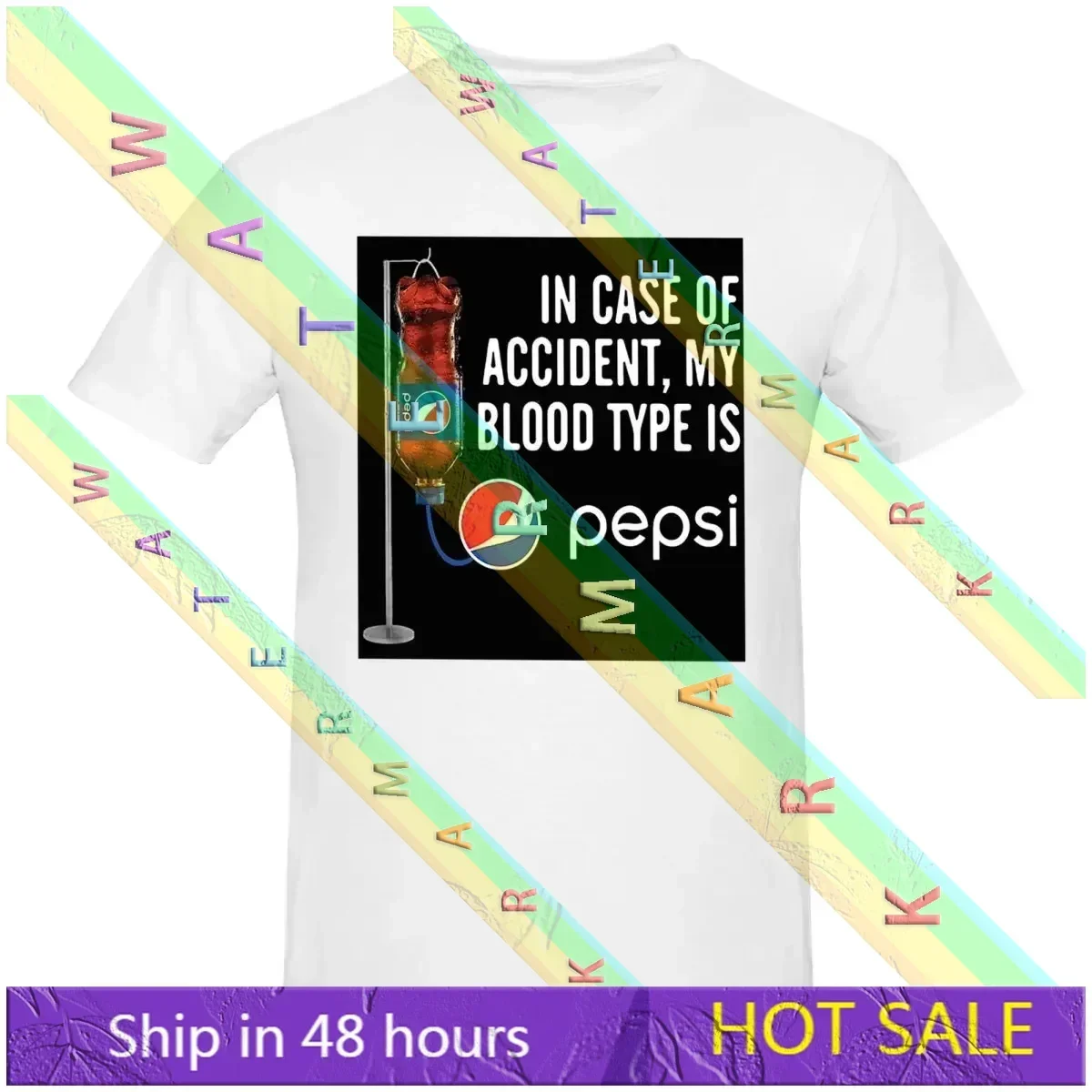 In Case Of Accident My Blood Type Is -Pepsi 100% Cotton T-shirt Unisex Funny T Shirts Men Round Neck Short Sleeve S-3XL