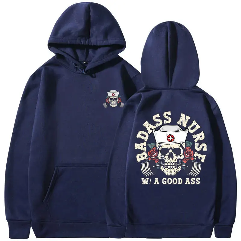 Badass Nurse with A Good Ass Pump Cover Hoodie Funny Skeleton Nurse Sweatshirt Men Women Fahsion Oversized Hoodies Gift for Fans