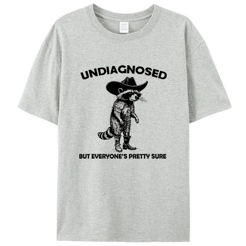 Undiagnosed But Everyone's Pretty Sure Funny Cowboy Raccoon Men's T-Shirt Cotton Round Neck Tees Shirts Tops Novelty Gifts