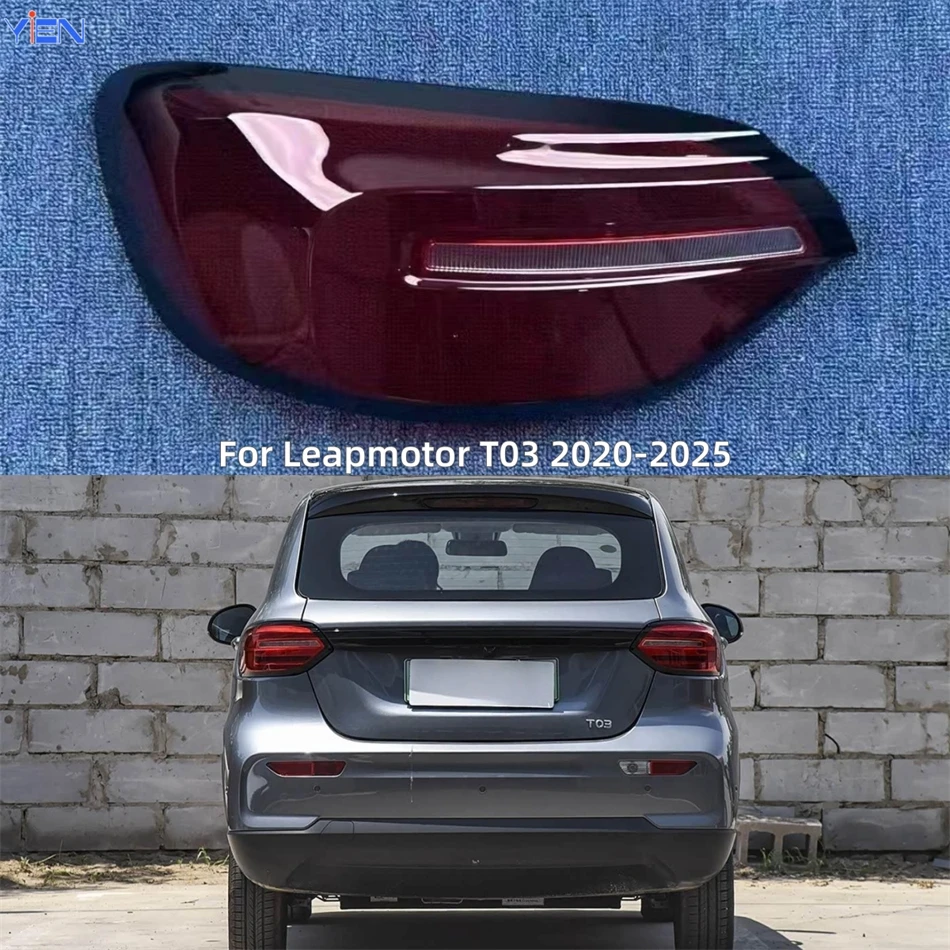 For Leapmotor T03 2020 2021 2022 2023 2024 2025 Car Accessory Products Replacement Car Lights Shell Brake Light Tail Lamp Cover
