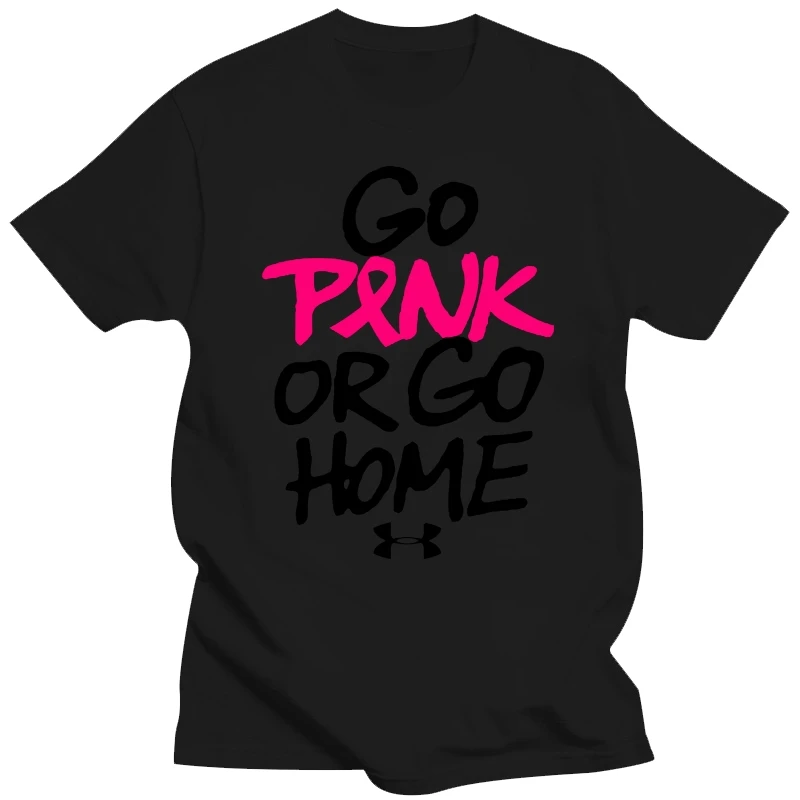 Men T Shirt  Go Pink Or Go Home-Breast Cancer Awareness  Women t-shirt