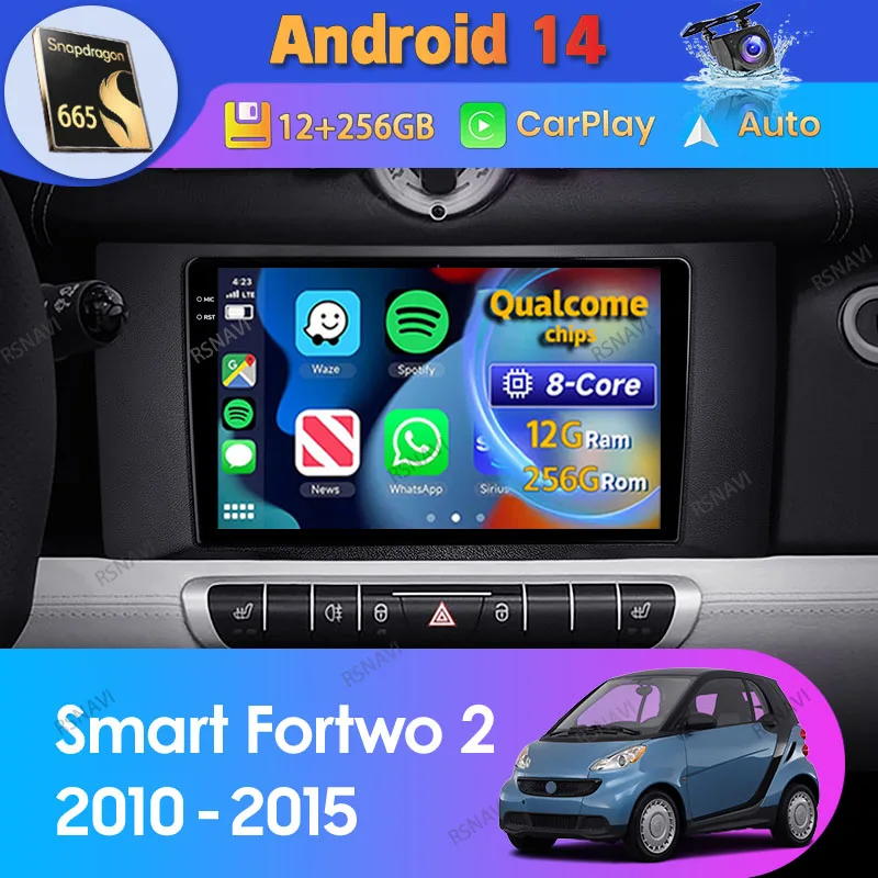 

Android 14 Car Radio For Mercedes Benz Smart Fortwo 2 2010 - 2015 Carplay Auto BT Navigation 360 Camera Stereo Video Player 2Din