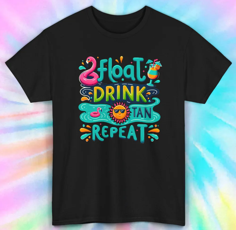 Float Drink Tan Repeat | Summer Fun Graphic Tee Anime Graphic T-shirts High Quality Short Sleeve