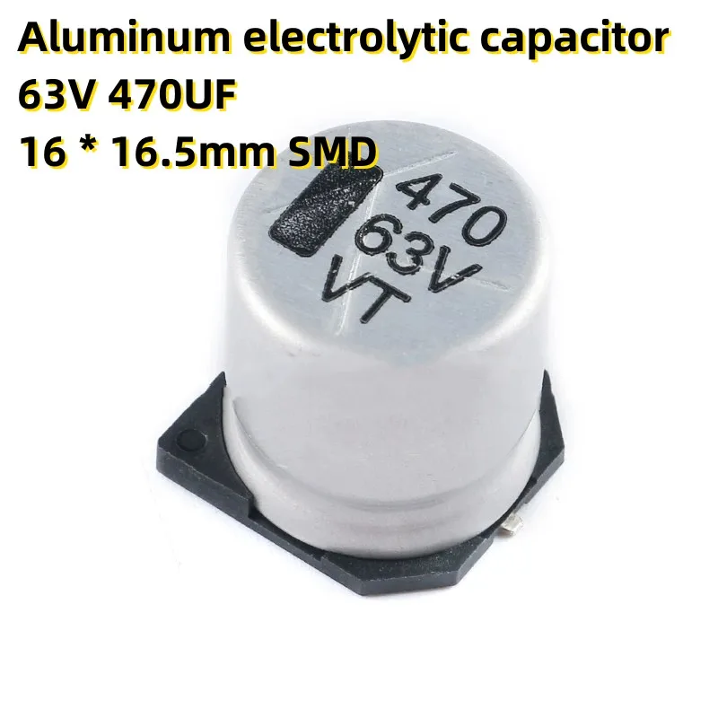 

50PCS Aluminum electrolytic capacitor 63V 470UF 16 * 16.5mm SMD