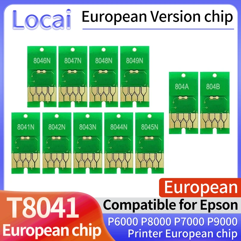 For European Version T8041 Ink Cartridge Chip P6000 P7000 P8000 P9000 Printer T8049 T804A T804B T804D  For Epson SureColor Chips