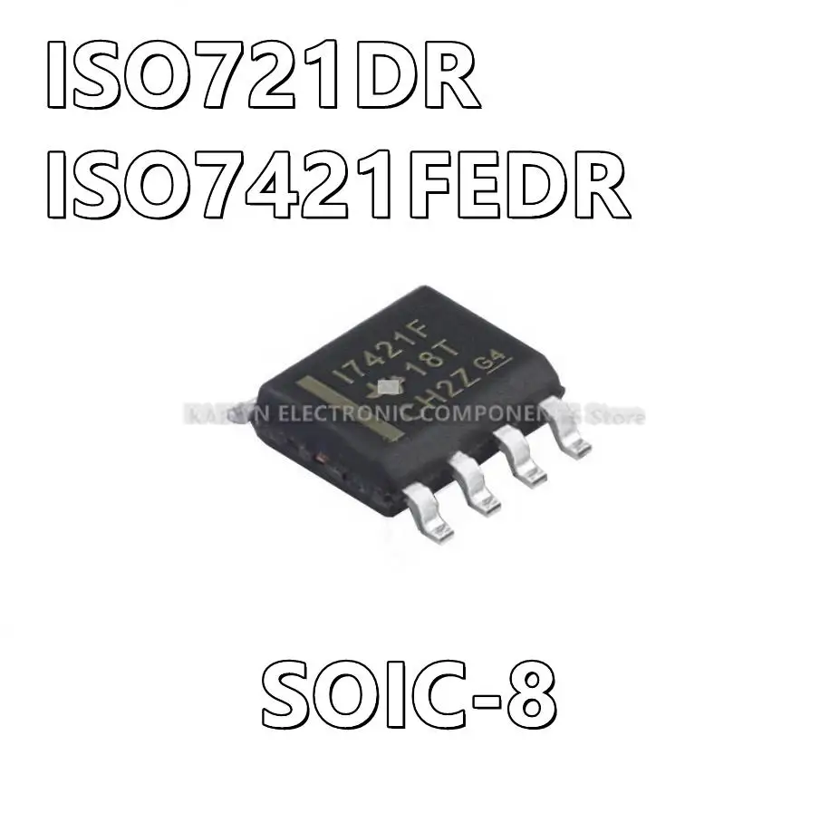 10Pcs/lot ISO721DR ISO721 ISO7421FEDR I7421F ISO7421 General Purpose Digital Isolator 2500Vrms 2/1Channel   8-SOIC