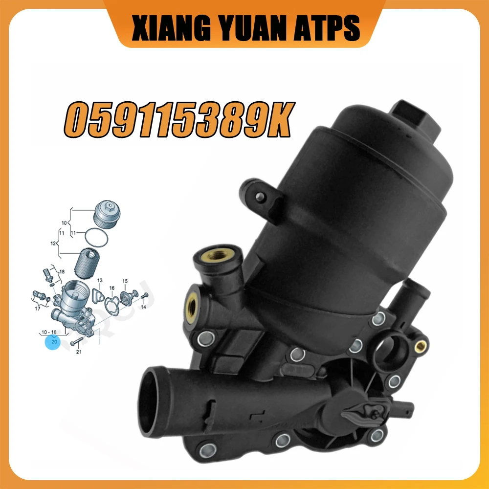 

059115389K Plastic For Audi A6 Quattro A7 A8 Q5 Q7 VW Touareg Oil Filter Housing TDI 059115389P 059115389H 059115389G