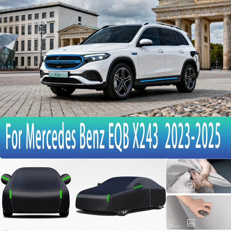 

For Mercedes Benz EQB X243 2023-2025 2024 Outdoor Protection Full Car Covers Snow Cover Sunshade Waterproof Dustproof Exterior