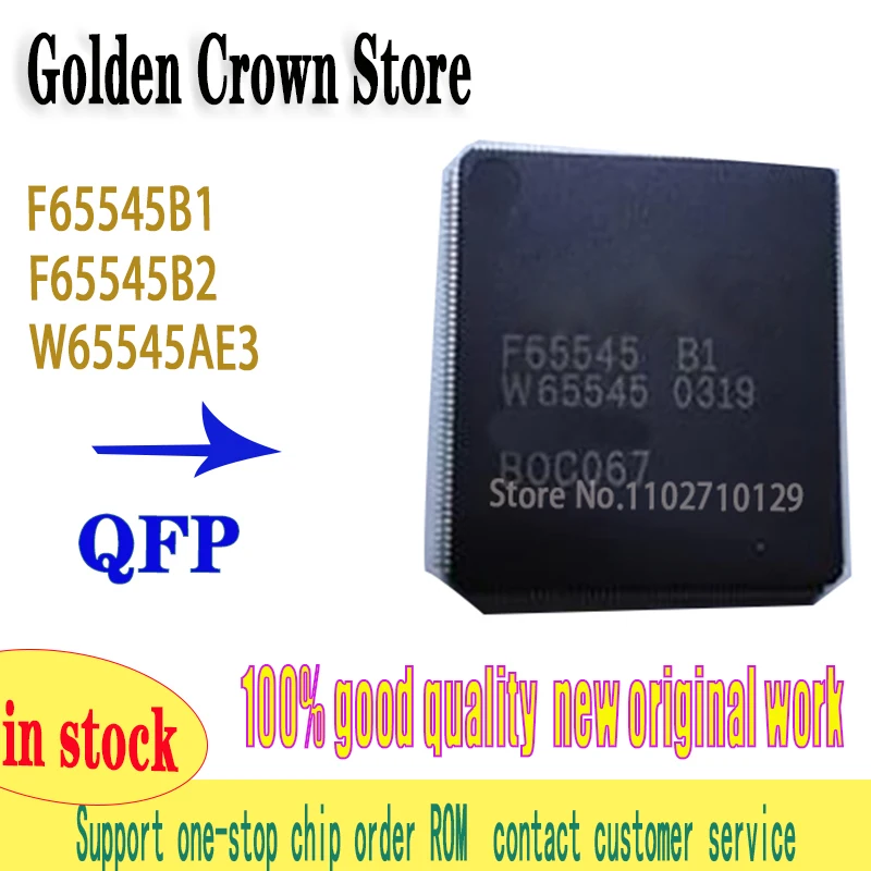 F65545B1 1PCS/lot   F65545 B2 W65545AE3 QFP208 F65545B2