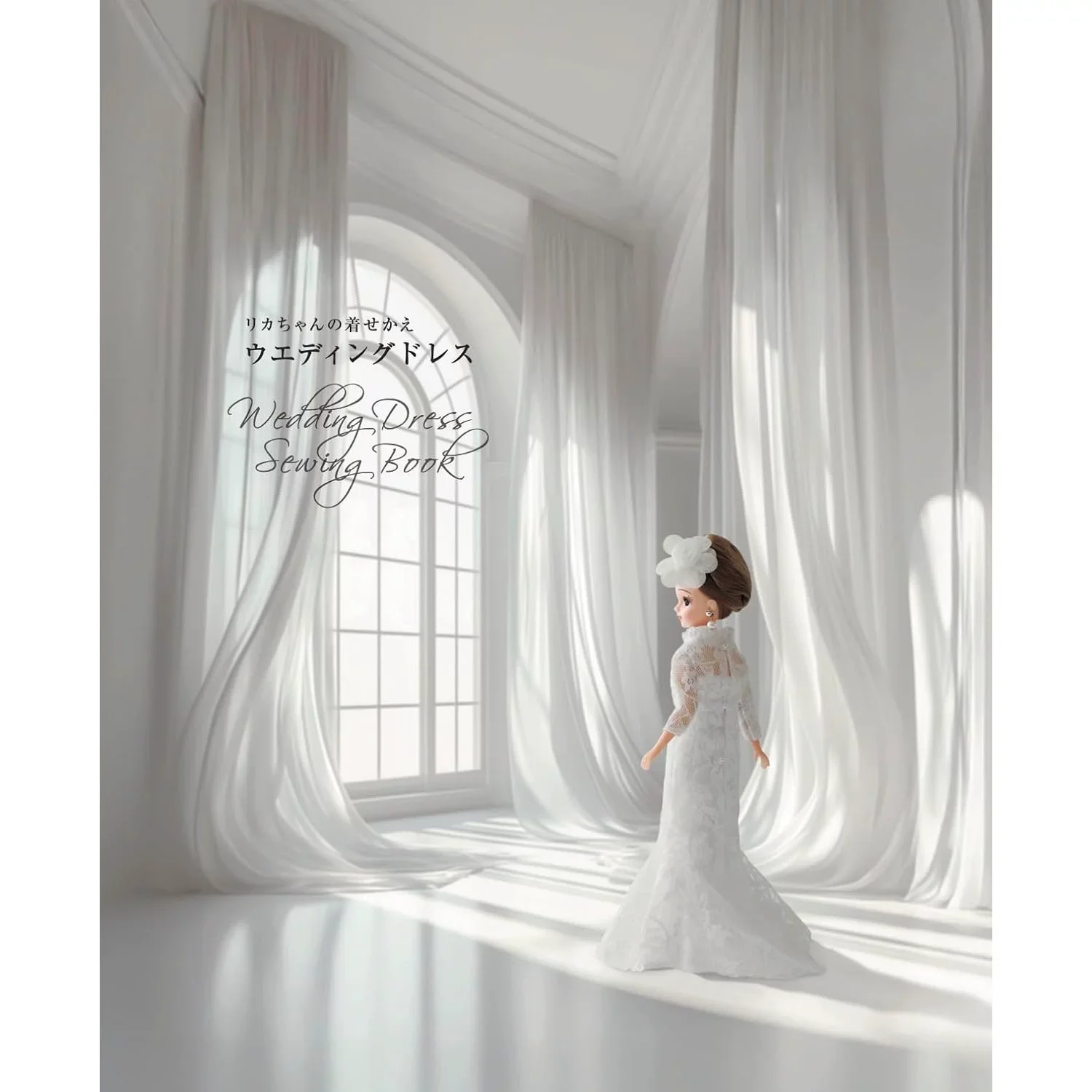 Licca-chan Wedding Dress Sewing Book Japanese Handmade Doll Clothes Tutorial Book DIY Doll Gown Making Guide