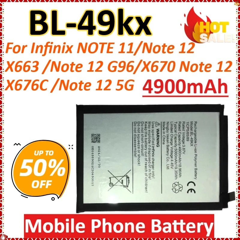 

BL-49kx 4900mAh for Infinix NOTE 11/Note 12/X663 /Note 12 G96/X670 /Note 12/X676C /Note 12 5G High-Capacity Mobile Phone Battery