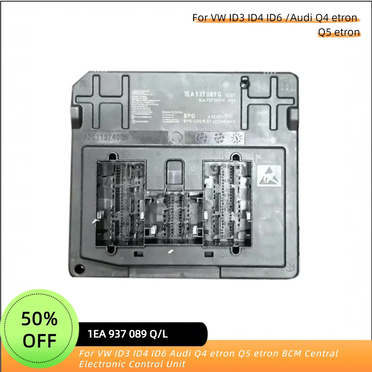 Módulo 1EA937089 Q L para VW ID3 ID4 ID6 Audi Q4 e-tron Q5 e-tron, Unidad de Control Electrónico Central BCM 1EA937089 Q L