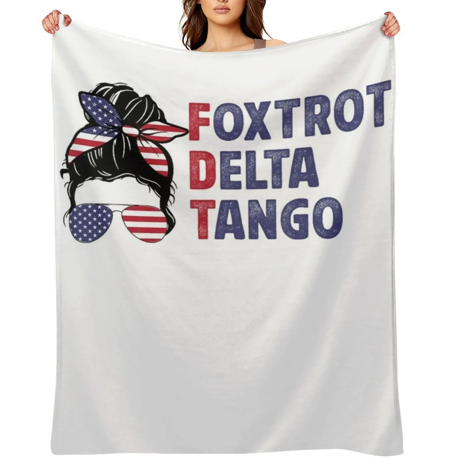 

Foxtrots Deltas Tangos Messy Bun Foxtrots Deltas Tango Throw Blanket Soft Beds Furry Flannels Quilt Blankets