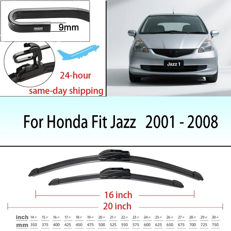 

For Honda Fit Jazz MK1 2001 - 2008 Front Windshield Wiper Blades 20"+16" Windscreen Window Accessories 2002 2003 2004 2005 2006
