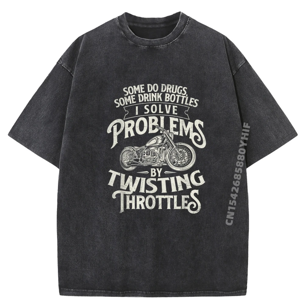 

I Solve Problems By Twisting Throttles Biker Motorcycle Graphic Shirts Men Clothes Retro Washed Clothes