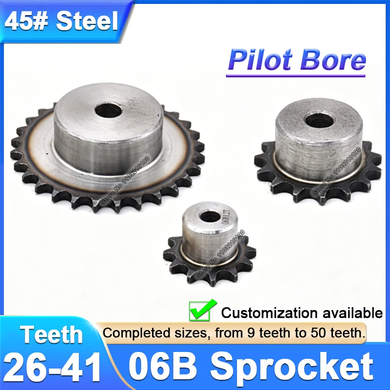1pc 06B Industrial Drive Sprockets Wheel 45# Steel Chain Gears 26 27 28 29 30 31 32 33 34 35 36 37 38 39 40 41 Teeth Pilot Bore