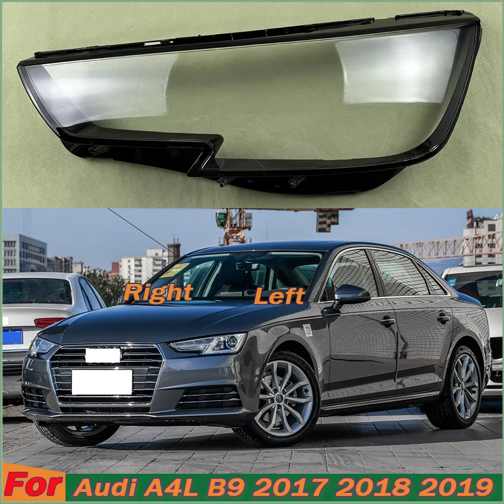 

For Audi A4L B9 2017 2018 2019 Headlight Cover Transparent Headlamp Shell Lamp Shade Lens Replace Original Lampshade Plexiglass