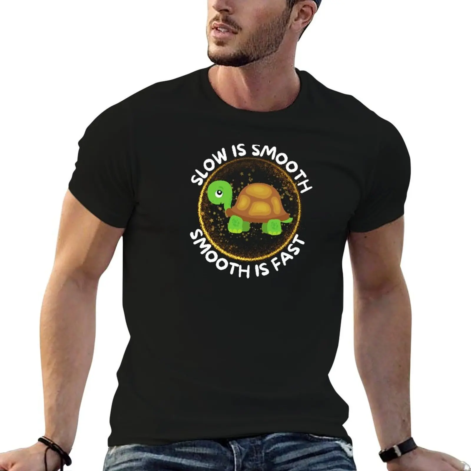 

Slow is smooth, smooth is fast T-Shirt funny t shirts man man tshirt man t shirts for men T-shirt