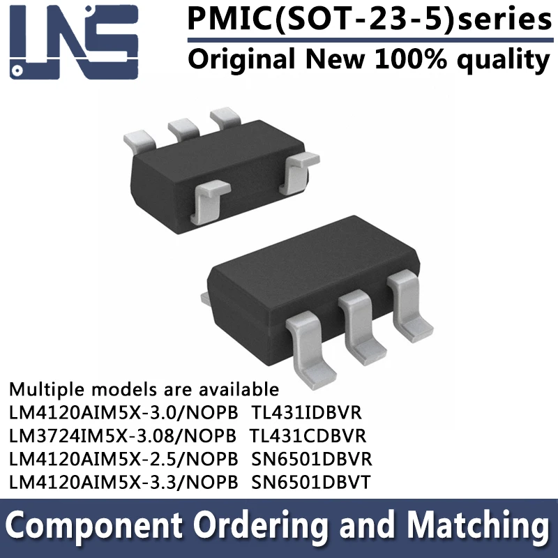 1pcs SN6501DBVR TL431CDBVR LM3724IM5X-3.08/NOPB LM4120AIM5X-2.5/NOPB LM4120AIM5X-3.0/NOPB LM4120AIM5X-3.3/NOPB SOT-23-5 PMIC