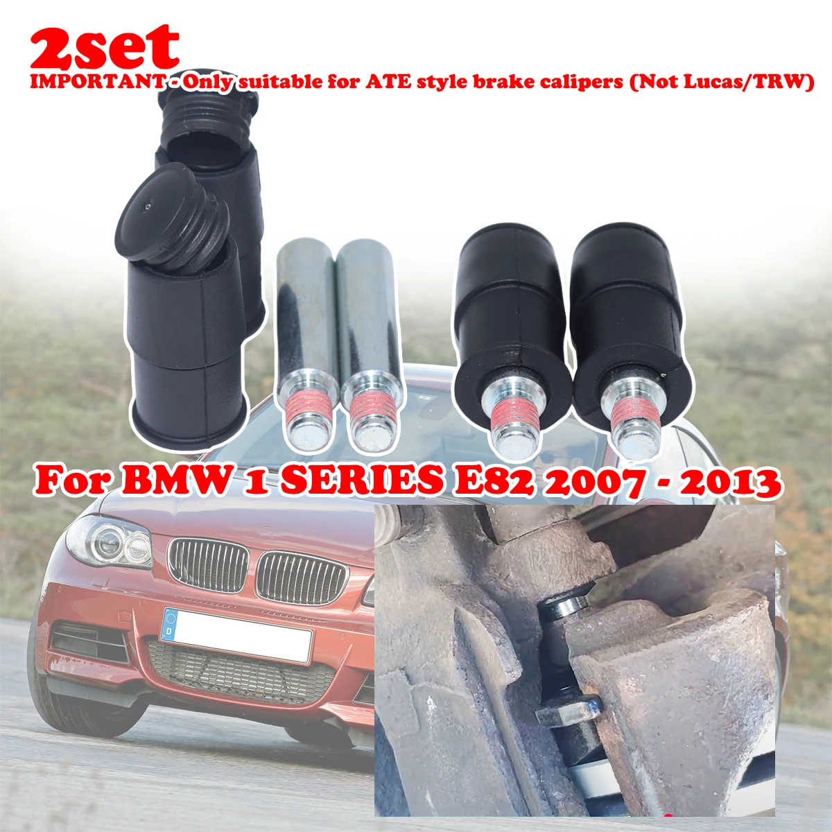 

2Set Front Rear Brake Caliper Slider Guide Pins Bolt Kit For BMW 1 SERIES E82 07-2013 Disc Housing Bellows Sleeve Boot 113-1306X