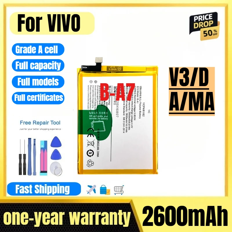 

B-A7 for VIVO V3/D/A/MA Mobile Phone Battery High Quality High Capacity Battery Replacement Bateria Grade A Cell with Tools