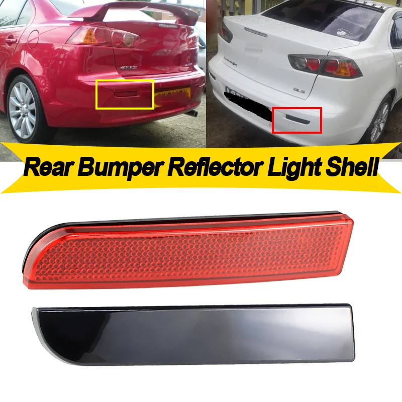 2pcs For Mitsubishi Lancer Evo X Outlander Rear Bumper Reflector Tail Brake Fog Lights Shell Without Bulb Car Accessories
