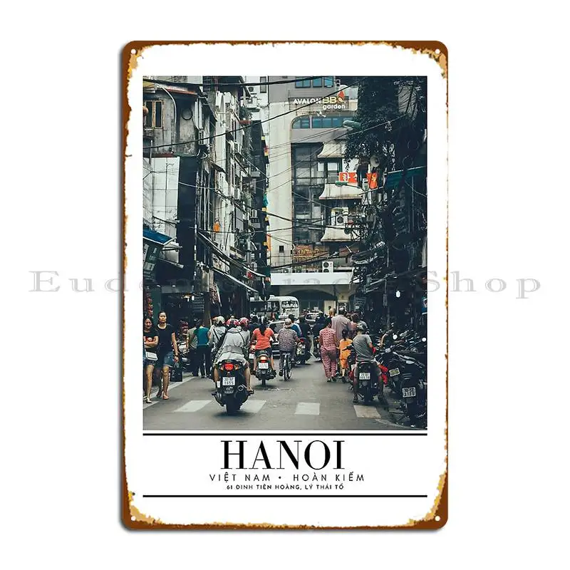 Hanoi Metal Plaque Poster Printed Plaques Design Garage Rusty Tin Sign Poster