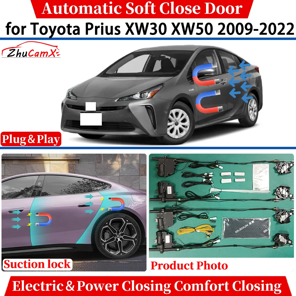 

ZhuCamX for Toyota Prius XW30 XW50 2009-2022 Automatic Soft Close Door Electric Power Comfort Closing Suction lock Quiet System