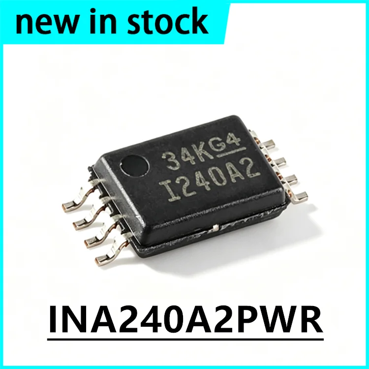 10PCS New INA240A2PWR INA240A1PWR silk screen I240A1 I240A2 TSSOP-8 current sensitive amplifier chip in Stock