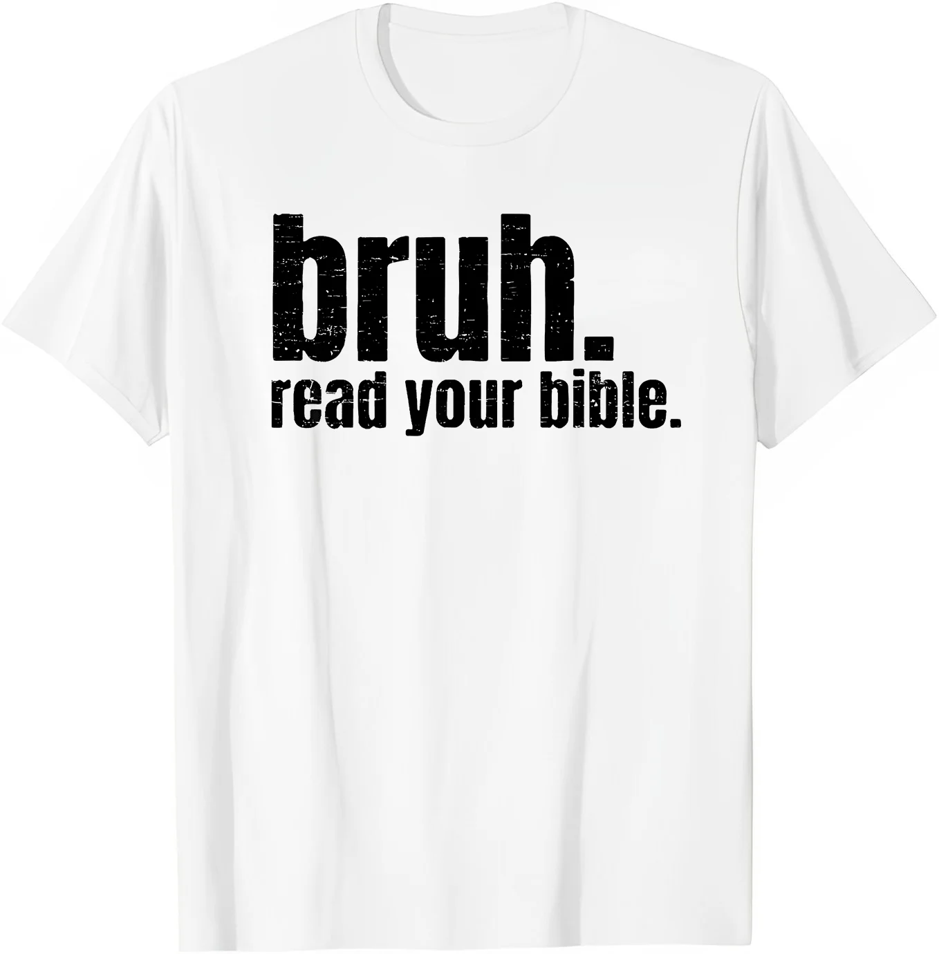 Vintage Retro Bruh Read Your Bible Christian Funny God Jesus T-Shirt