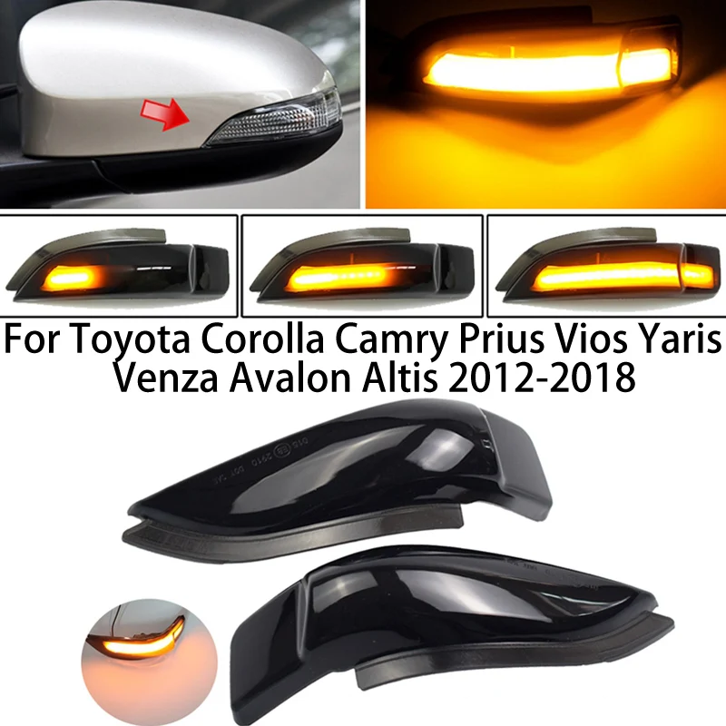 

For Toyota Corolla Camry Prius Vios Yaris Venza Avalon Altis Car Turn Signal Light Sequential LED Dynamic Mirror Indicator